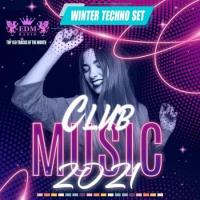 Сборник песен Winter Clubbing Techno Set (2021) MP3