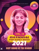 Сборник песен National Pop Dance Music Vol.13 (2021) MP3