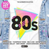 Сборник песен 100 Hit Tracks The Ultimate 80s [5CD] (2021) MP3