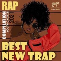 Сборник песен Best New Trap (2021) MP3