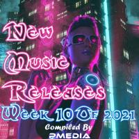 Сборник песен New Music Releases Week 10 (2021) MP3