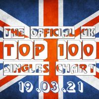 Сборник песен The Official UK Top 100 Singles Chart 19.03.2021 (2021)