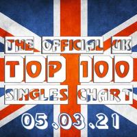 Сборник песен The Official UK Top 100 Singles Chart 05.03.2021 (2021)