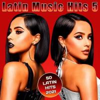 Сборник песен Latin Music Hits 5 MP3