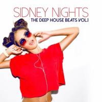 Сборник песен Sidney Nights - The Deep House Beats, Vol. 1 (2023) MP3