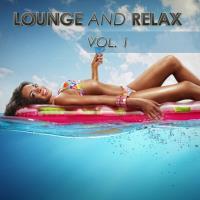 Сборник песен Lounge And Relax, Vol. 1 (2023) MP3