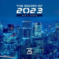 Сборник песен The Sound Of 2023 Mix 3: Tokyo (2023) MP3