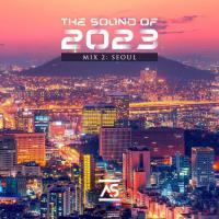 Сборник песен The Sound Of 2023 Mix 2: Seoul (2023) MP3