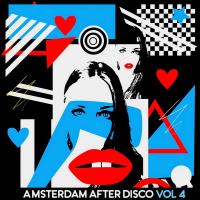 Сборник песен Amsterdam After Disco Vol 4 (2023) MP3