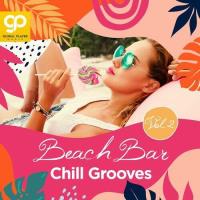 Сборник песен Beach Bar Chill Grooves Vol. 2 (2023) MP3