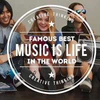 Сборник песен Famous Best In The World - Music Is Life (2023) MP3