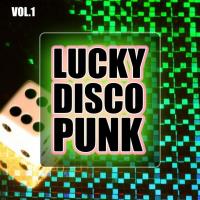 Сборник песен Lucky Disco Punk, Vol. 1 (2023) MP3