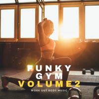 Сборник песен Funky Gym Vol 2 (2023) MP3