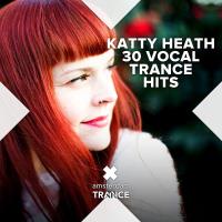 Сборник песен Katty Heath - 30 Vocal Trance Hits (2023) MP3