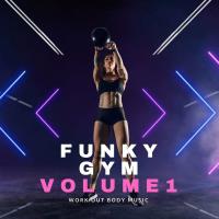 Сборник песен Funky Gym Vol 1 (2023) MP3