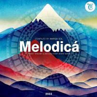 Сборник песен Melodica 2023 (Compiled by Marga Sol) (2023) MP3
