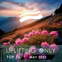 Сборник песен Uplifting Only Top 15: May 2023 (Extended Mixes) (2023)