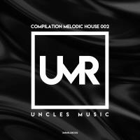 Сборник песен Uncles Music "Compilation Melodic House 002" (2023) MP3