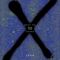 Сборник песен Aeon - Best Of 10 Years (2023) MP3