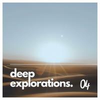 Сборник песен Deep Explorations. 04 (2023) MP3