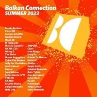 Сборник песен Balkan Connection Summer 2023 (2023) MP3