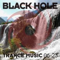 Сборник песен Black Hole Trance Music 06-23 (2023) MP3