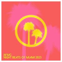 Сборник песен WMC: Night Beats Of Miami 2023 (2023) MP3