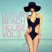 Сборник песен Luxury Beach House, Vol. 3 (2023) MP3