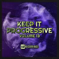 Сборник песен Keep It Progressive Vol 13 (2023) MP3