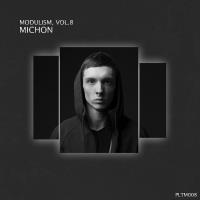 Сборник песен Modulism, Vol.8 (Compiled & Mixed by Michon) (2023) MP3