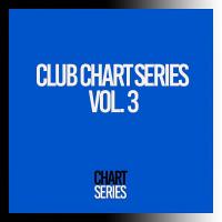 Сборник песен Club Chart Series, Vol 3 (2023) MP3