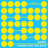 Сборник песен Barnt - Connecting The Dots (DJ Mix) (2023) MP3