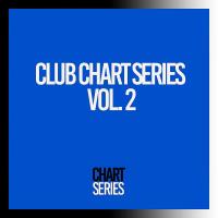 Сборник песен Club Chart Series, Vol 2 (2023) MP3