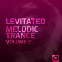 Сборник песен Levitated - Melodic Trance, Vol. 3 (2023) MP3