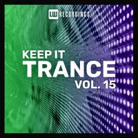 Сборник песен Keep It Trance Vol 15 (2023) MP3