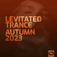 Сборник песен Levitated Trance - Autumn 2023 (2023) MP3