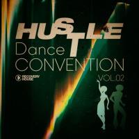 Сборник песен Hustle Dance Convention, Vol.02 (2023) MP3