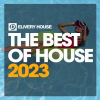 Сборник песен The Best Of House 2023 Part 2 (2023) MP3