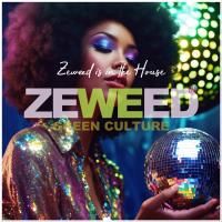 Сборник песен Zeweed 06 (Zeweed Is in the House Green Culture) (2023)