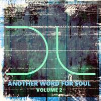 Сборник песен Another Word For Soul Vol. 2 (2023) MP3