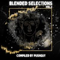 Сборник песен Blended Selections Vol 2 (2023) MP3