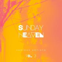 Сборник песен Sunday Heaven, Vol. 3 (2023) MP3