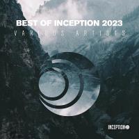 Сборник песен Best of Inception 2023 Pt 3 (2024) MP3