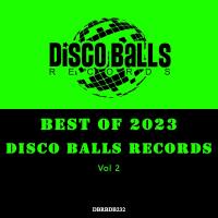 Сборник песен Best Of Disco Balls Records 2023 Vol 2 (2024) MP3