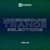 Сборник песен Underground Trance Selections Vol 21 (2024) MP3