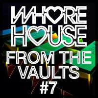 Сборник песен Whore House From The Vaults #7 (2024) MP3