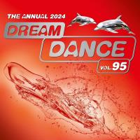 Сборник песен Dream Dance Vol 95 - The Annual / Extended (2024) MP3