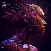 Сборник песен Hype Progressive House SHONA (2024) MP3