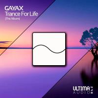 Сборник песен Gayax - Trance For Life / ALBUM (2024) MP3