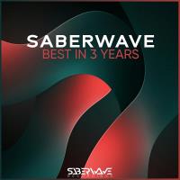 Сборник песен SaberWave Best In 3 Years (2024) MP3